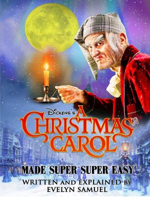 cover image of A CHRISTMAS CAROL Made Super Super Easy